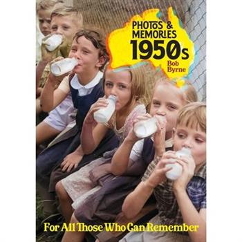 Photos & Memories 1950s