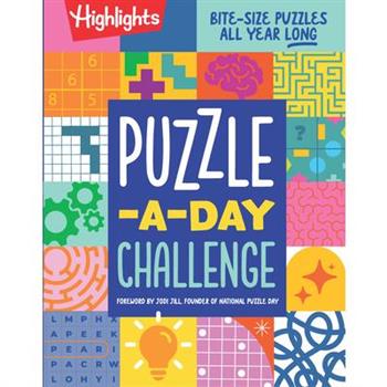 Puzzle-A-Day Challenge: Bite-Size Puzzles All Year Long