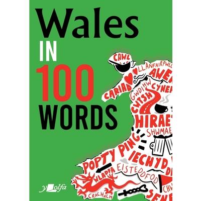 Wales in 100 Words