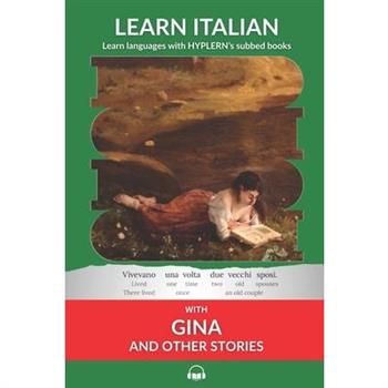 Learn Italian with Gina and Other Stories