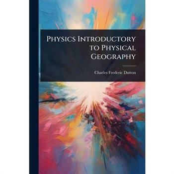 Physics Introductory to Physical Geography