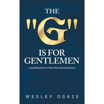The "G" is for Gentlemen