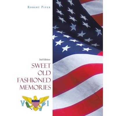 Sweet Old Fashioned Memories