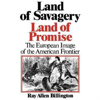 Land of Savagery, Land of Promise