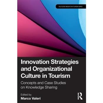 Innovation Strategies and Organizational Culture in Tourism