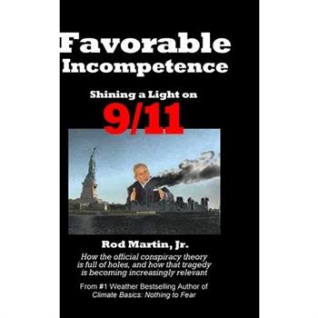 Favorable Incompetence