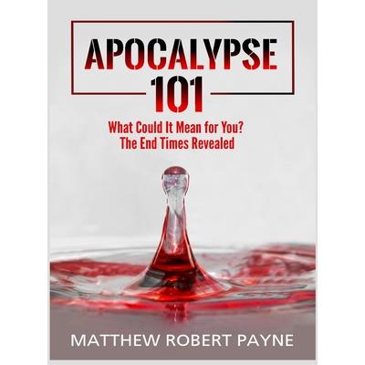 Apocalypse 101