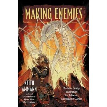 Making Enemies