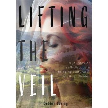 Lifting The Veil