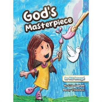 God’s Masterpiece
