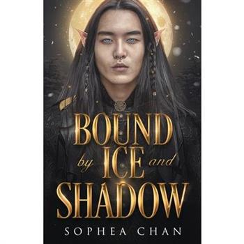 Bound by Ice and Shadow