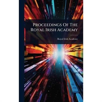 Proceedings Of The Royal Irish Academy