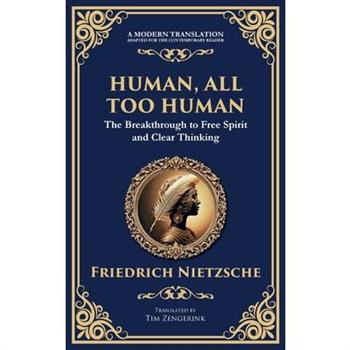 Human, All Too Human