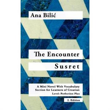 The Encounter / Susret