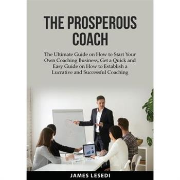 The Prosperous Coach
