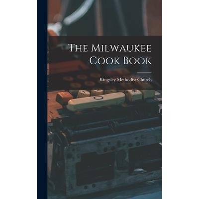 The Milwaukee Cook Book