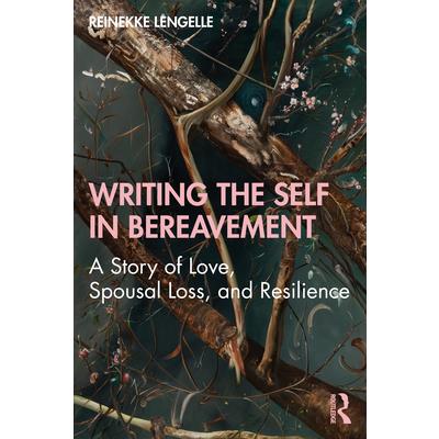 Writing the Self in Bereavement