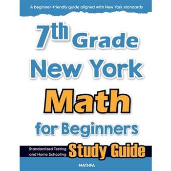 7th Grade New York Math for Beginners
