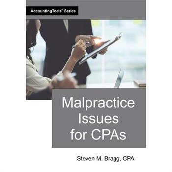 Malpractice Issues for CPAs