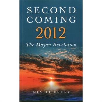Second Coming: 2012