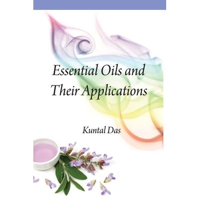 Essential Oils And Their Applications