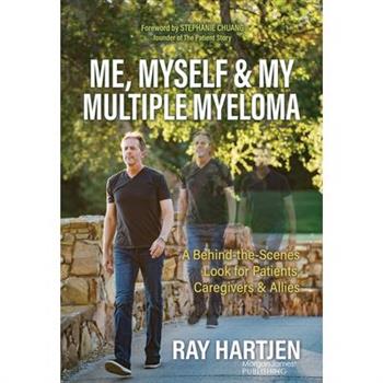 Me, Myself & My Multiple Myeloma