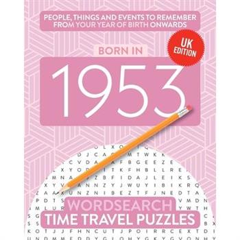 Born in 1953Your Life in Wordsearch Puzzles