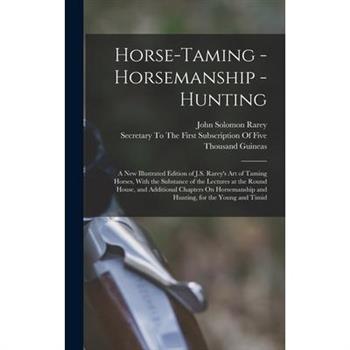 Horse-Taming - Horsemanship - Hunting