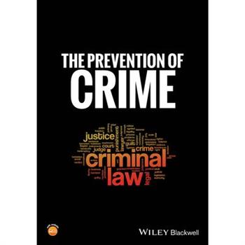 The Prevention of Crime