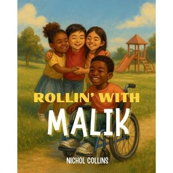 Rollin’ With Malik