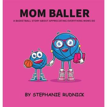 Mom Baller