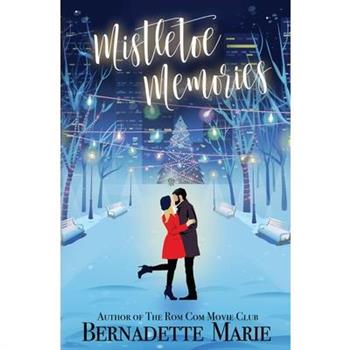 Mistletoe Memories