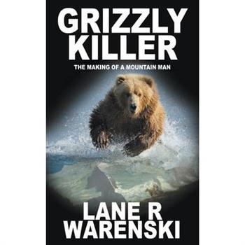 Grizzly Killer