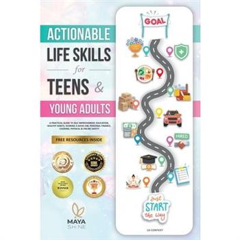 Actionable Life Skills for Young Adults