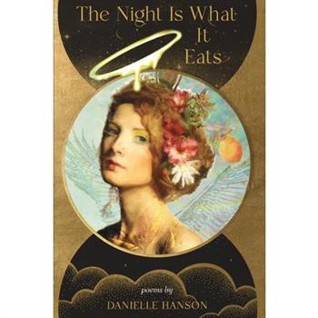 The Night Is What It Eats