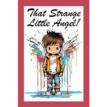 That Strange Little Angel