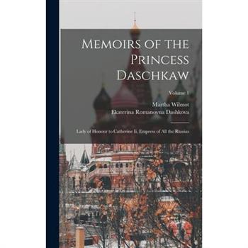 Memoirs of the Princess Daschkaw