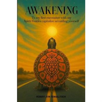 Awakening