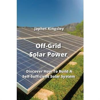 Off-Grid Solar Power