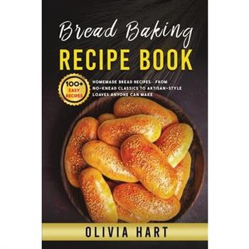 Bread Baking Recipe Book