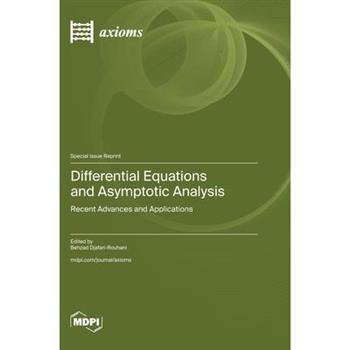 Differential Equations and Asymptotic Analysis