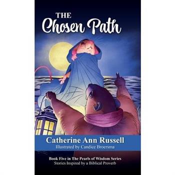 The Chosen Path
