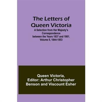 The Letters of Queen Victoria
