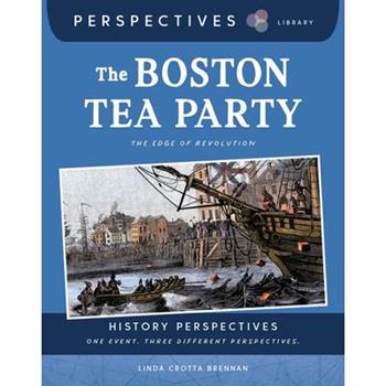 The Boston Tea Party