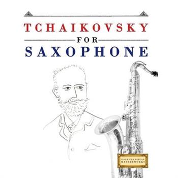 Tchaikovsky for Saxophone