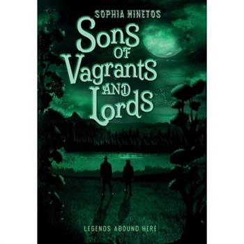 Sons of Vagrants and Lords