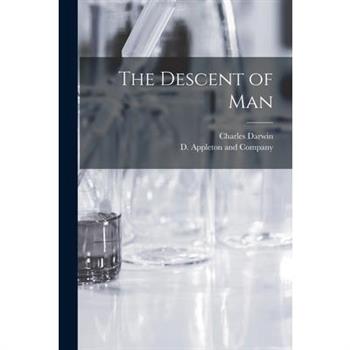 The Descent of Man