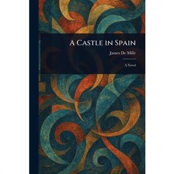 A Castle in Spain