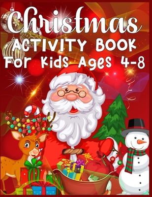 Christmas Activity Book For Kids Ages 4-8