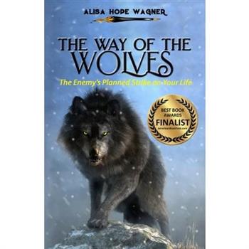 The Way of the Wolves